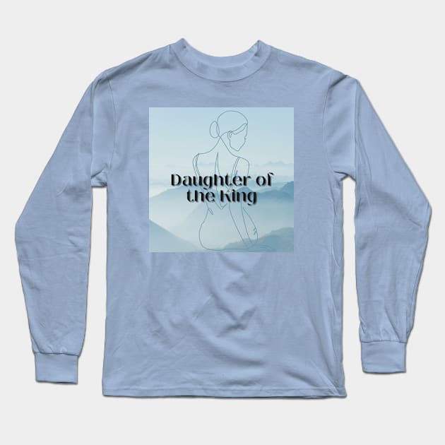 Daughter of the King Long Sleeve T-Shirt by CatziesCorner